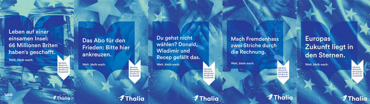 Plakatmotive der Wahlkampagne zur EU-Wahl am 26. Mai von Thalia/Mayersche und WB&N.