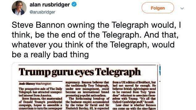 Der Ex-Chefredakteur des Guardians erwartet bei einer Bannon-Übernahme das Ende des Daily Telegraph.